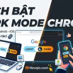 Cách Bật Dark Mode Chrome Trên PC Và Điện Thoại Đơn Giản