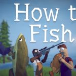 How to Fish tải game