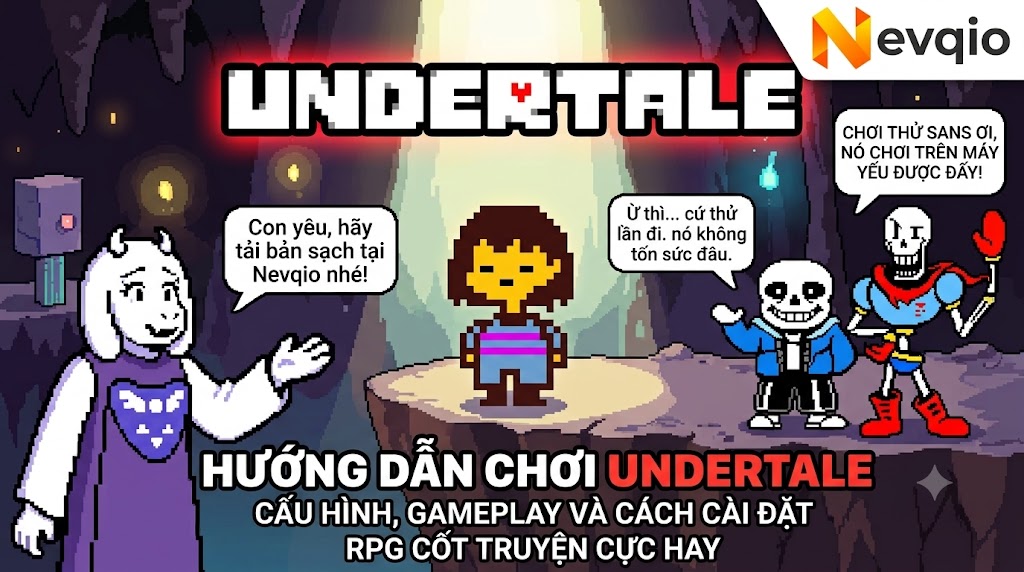 Tải Undertale miễn phí cho PC