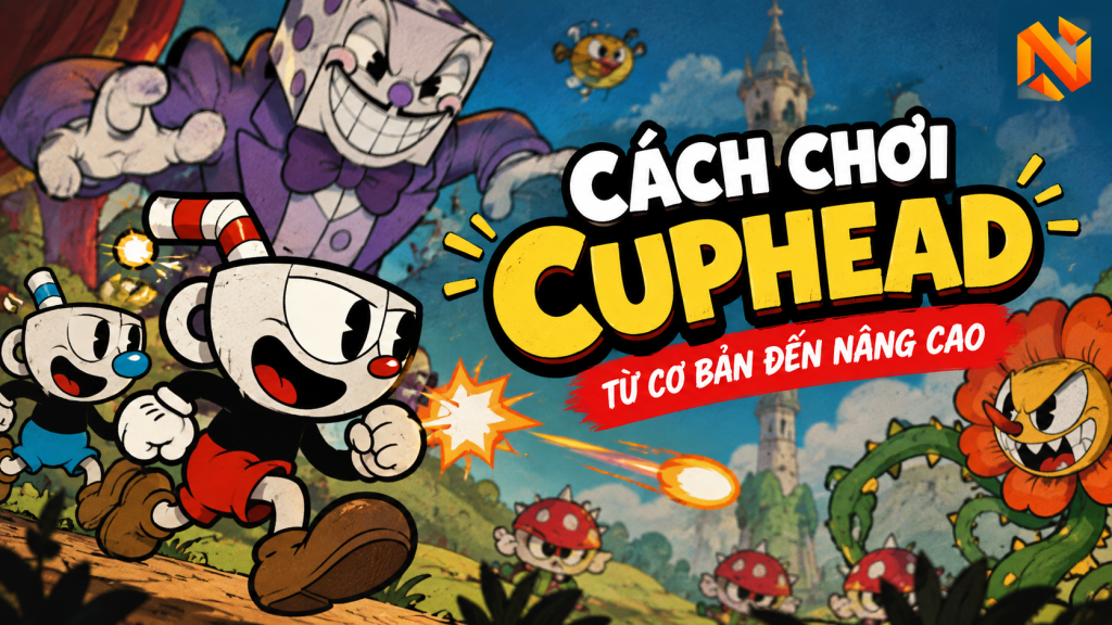 cách chơi cuphead
